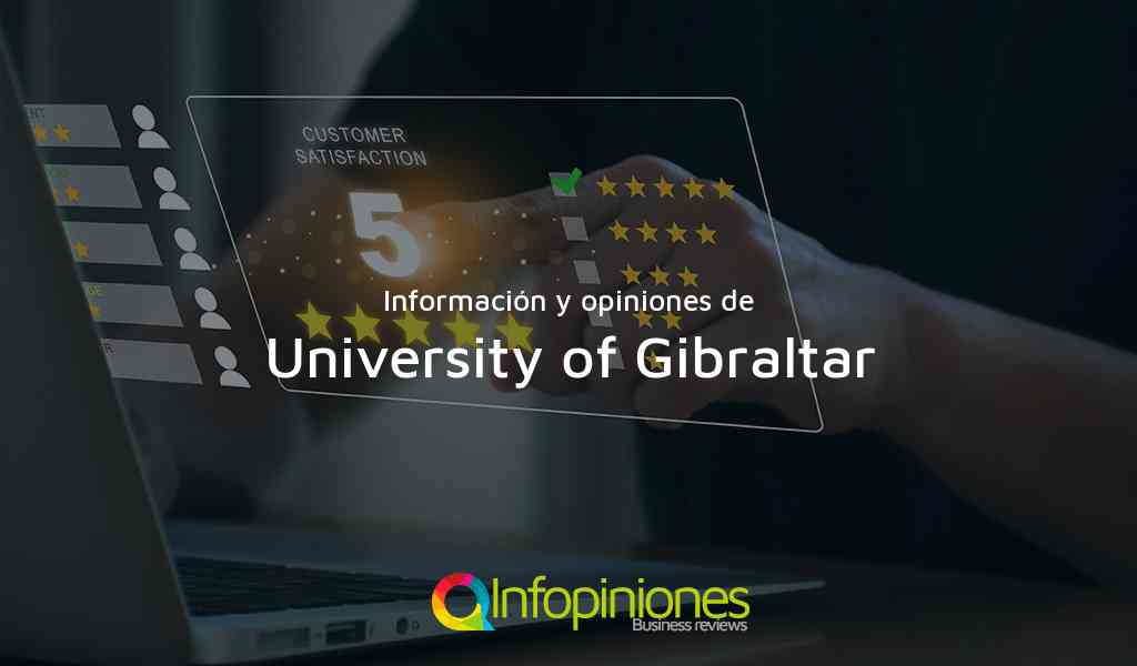 Información y opiniones sobre University of Gibraltar de 